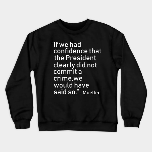 Impeach Trump 45 Mueller Crewneck Sweatshirt by E